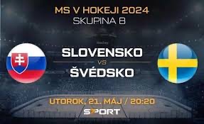 Hokej Slovensko - Švédsko 21.5.2024