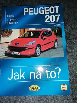 Predám knihu opravy Peugeot 207-Jak na to.