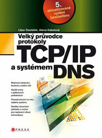 kupim knihu Velký průvodce protokoly TCP/IP a systémem DNS