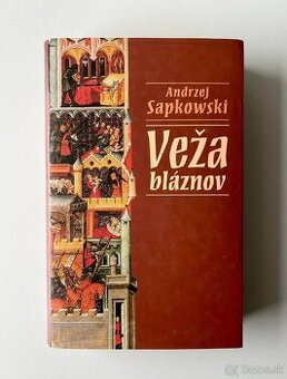 Sapkowski Andrzej: Veža bláznov
