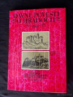 Dávne povesti o slovenských hradoch (1982, prebal, Tatran)