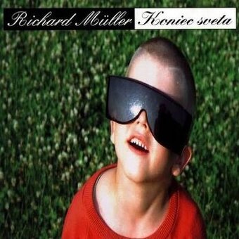 CD RICHARD MULLER KONIEC SVETA