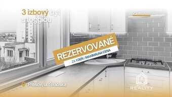 PRENÁJOM – 3i byt s lodžiou, zariadenie dohodou - rezervovan