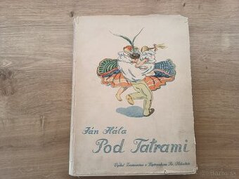Ján Hála: Pod Tatrami 1942