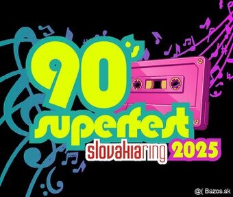 2x Vstupenka na 90's SUPER FEST 2025 na Slovakia Ring-u