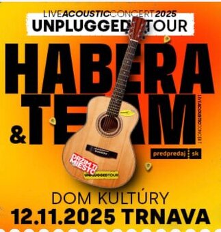 HABERA & TEAM UNPLUGGED TOUR 2025 - Trnava