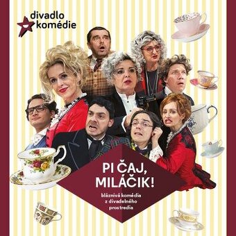 2 Lístky - komédia Pi čaj, miláčik
