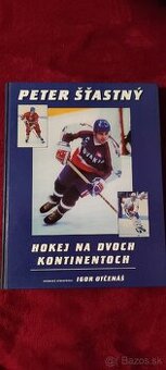 Kniha Peter Šťastný , Hokej na dvoch kontinentoch