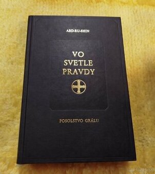 Vo svetle pravdy-Posolstvo grálu--2002--Abd-Ru-Shin-Občiansk