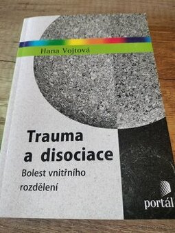 Trauma a disociace