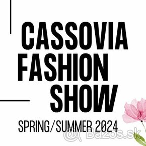 2 lístky na Cassovia Fashion Show