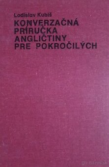 Konverzačná príručka angličtiny pre pokročilých