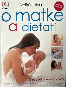 Velka kniha o matke a dietati