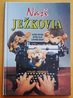 Naši Ježkovia, Daniel Hevier