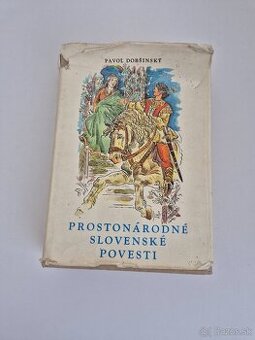 Pavol Dobsinsky Prostonarodne slovenske povesti