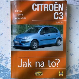 Citroen C3 od 04/02 - Jak na to?