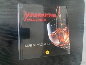G. Vaccarini: Jak rozumět vínu, manuál someliéra