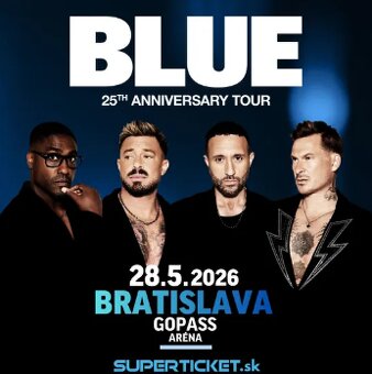 3 vstupenky - Koncert Blue Bratislava 28.5.2026