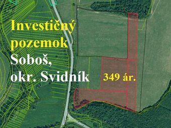 INVESTIČNÉ POZEMKY BLÍZKO MESTA - K.Ú. SOBOŠ, OKR. SVIDNÍK