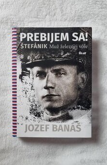 Jozef Banáš - Prebijem sa (Štefánik)