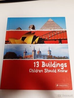 KNIHA 13 Buildings Children Should Know