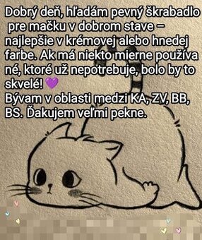 Hľadám škrabadlo pre mačky