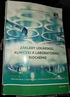 Základy lekárskej, klinickej a laboratórnej biochémie