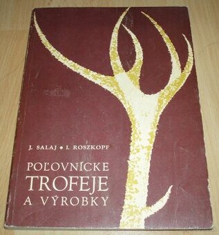 Poľovnícke trofeje a výrobky