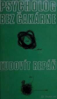 Psychológ bez čakárne - Ľudovít Repáň