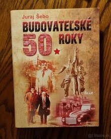 Kniha Budovateľské 50. roky
