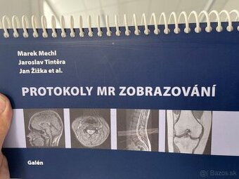 Protokoly MR zobrazovaní 1 vydanie