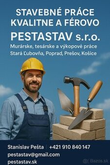 Stavebné práce murárske Tesárske pestastav,s.r.o