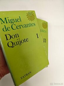 Miguel de Cervantes - Don Quijote I. + II.