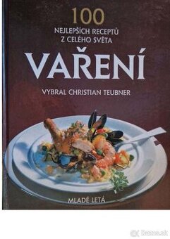 Vaření – 100 nejlepších receptů z celého světa