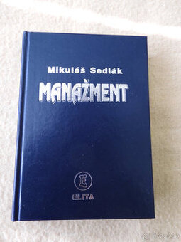Mikuláš Sedlák: Manažment