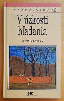 V úzkosti hľadania
