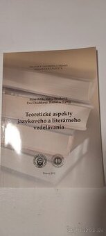 Teoretické aspekty jazykového a literárneho vzdelávania