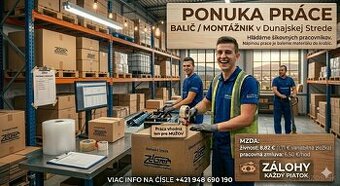 Balič / Montážnik v Dunajskej Strede