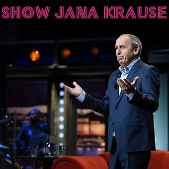 Show Jana krausa 2 vstupenky