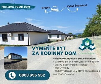 Na predaj 4 izbový dom, novostavba, bungalov,Vyšná Šebastová