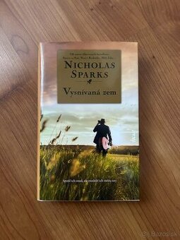 Nicholas Sparks - Vysnívaná zem