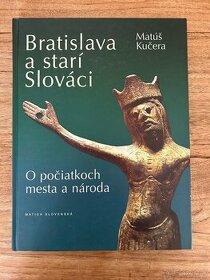 Bratislava a starí Slováci, Matúš Kučera