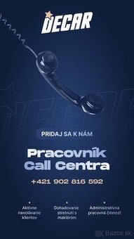 Pracovník call centra - celé Slovensko, práca z domu