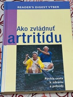 Ako zvládnuť artritídu