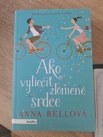 Ako vyliečiť zlomené srdce Anna Bellova rok 2017