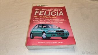 Škoda Felicia opravy , údržba a popis - manuál