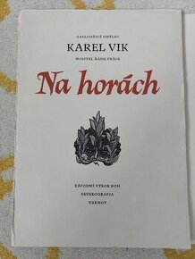 Na horách, Karel Vik a jeho 12 drevorytov