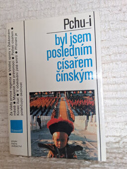 Pchu-i: Byl jsem posledním císařem čínským