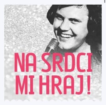 Vstupenky Na srdci mi hraj