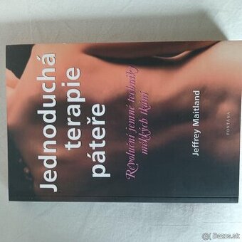 Jednoduchá terapie páteře Jeffrey Maitland.
